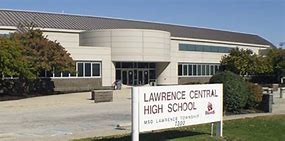 Lawrence Central High School Lawrence Central High School