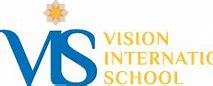 Vision International School Vision International School
