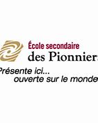 école secondaire des Pionniers école secondaire des Pionniers